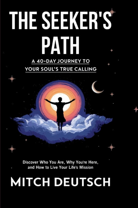 Kniha The Seeker's Path Mitch Deutsch