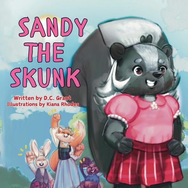 Kniha Sandy the Skunk Kiana Rhodes