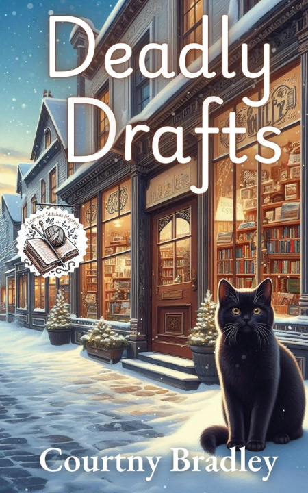Kniha Deadly Drafts Courtny Bradley