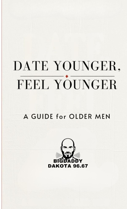 Kniha Date Young, Feel Young 