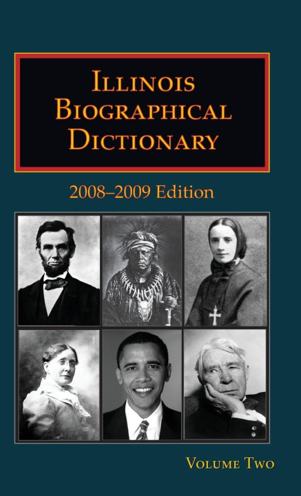 Kniha Illinois Biographical Dictionary - Volume 2 
