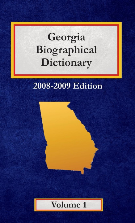 Kniha Georgia Biographical Dictionary - Volume 1 