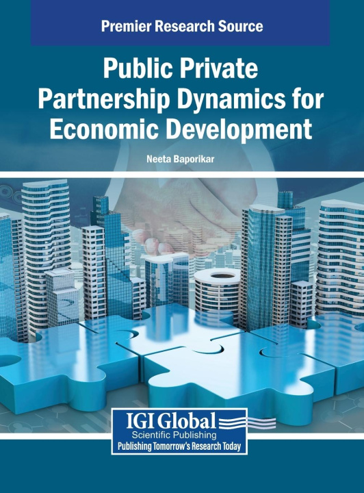Kniha Public Private Partnership Dynamics for Economic Development Neeta Baporikar