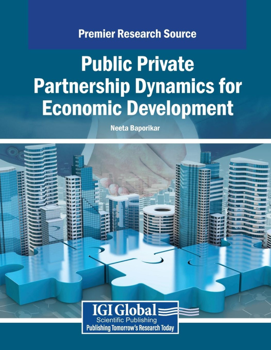 Kniha Public Private Partnership Dynamics for Economic Development Neeta Baporikar