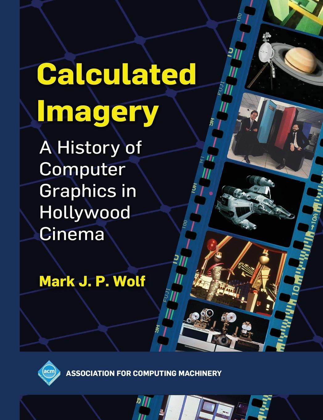 Kniha Calculated Imagery Mark J.p. Wolf