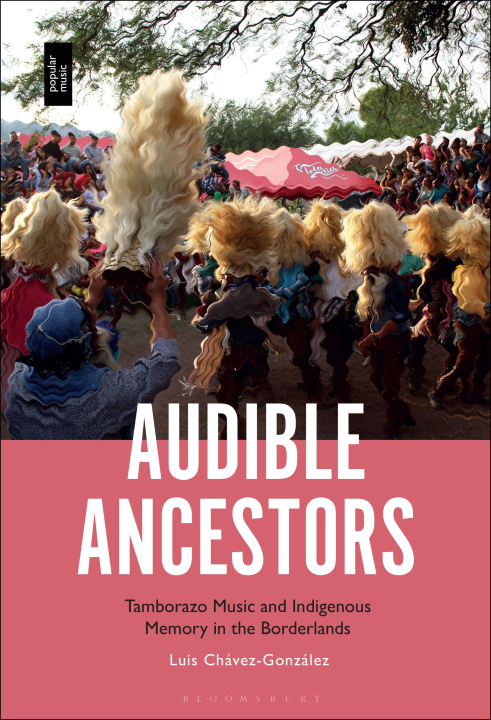 Kniha Audible Ancestors Dr. Luis Chavez-Gonzalez