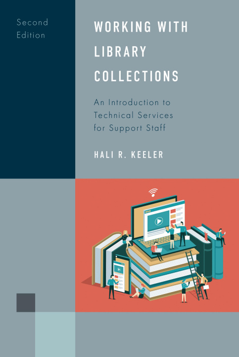 Kniha Working with Library Collections Hali R. Keeler
