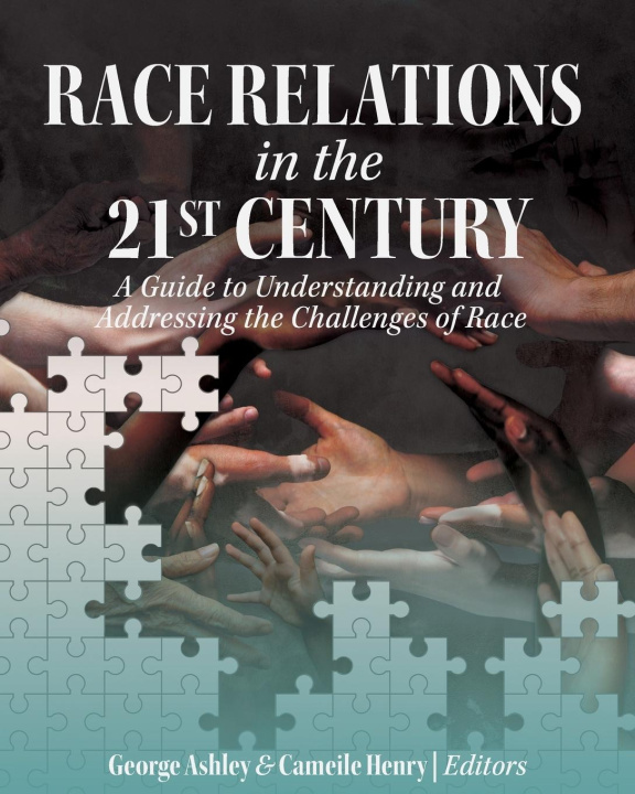 Knjiga Race Relations in the 21st Century Cameile Henry