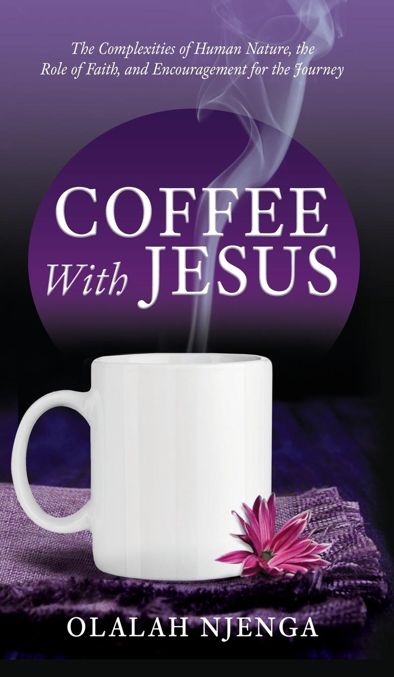 Knjiga Coffee with Jesus Olalah Njenga