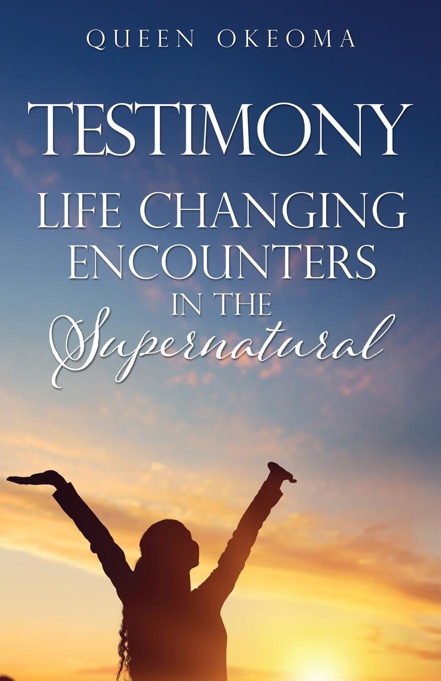 Kniha Testimony Queen Okeoma