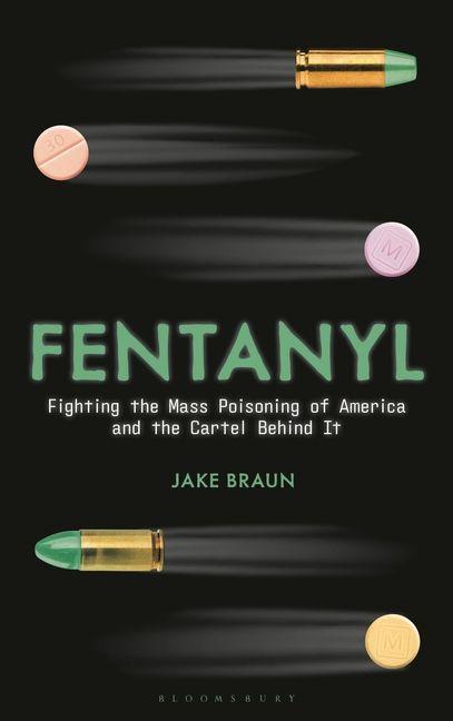 Kniha Fentanyl Jake Braun