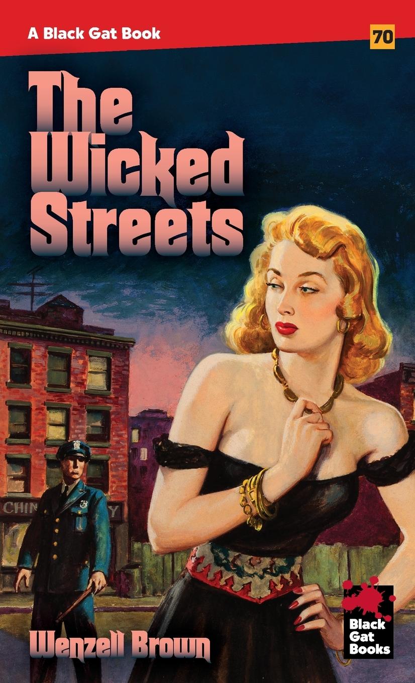 Kniha The Wicked Streets 