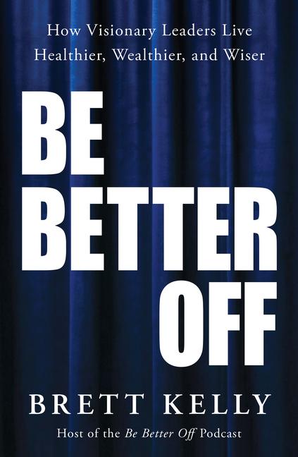Knjiga Be Better Off KELLY BRETT