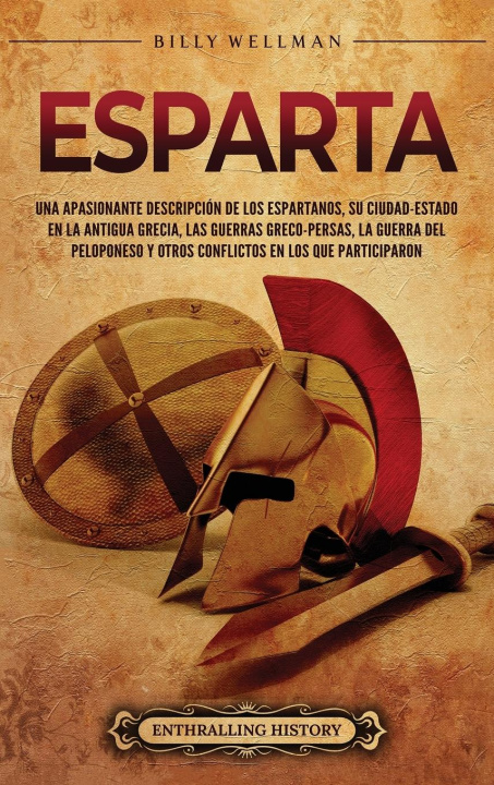 Kniha Esparta Billy Wellman