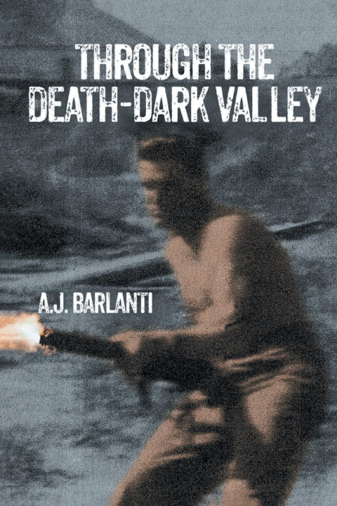 Kniha THROUGH THE DEATH-DARK  VALLEY 