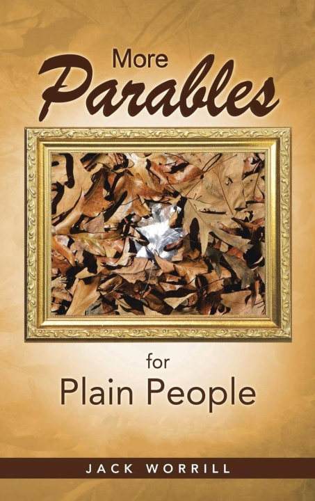 Kniha More Parables for Plain People 
