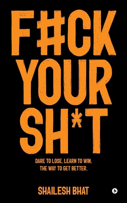 Kniha F#ck Your Sh*t 