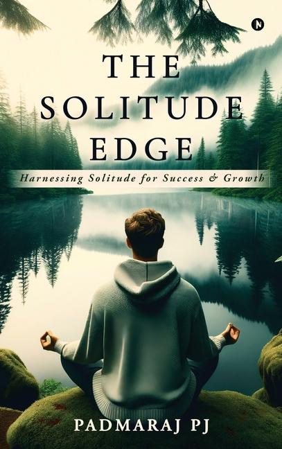 Kniha The Solitude Edge Padmaraj PJ