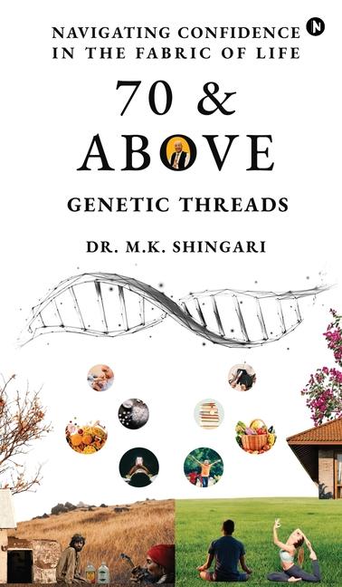 Libro 70 and Above Dr. M.K. Shingari