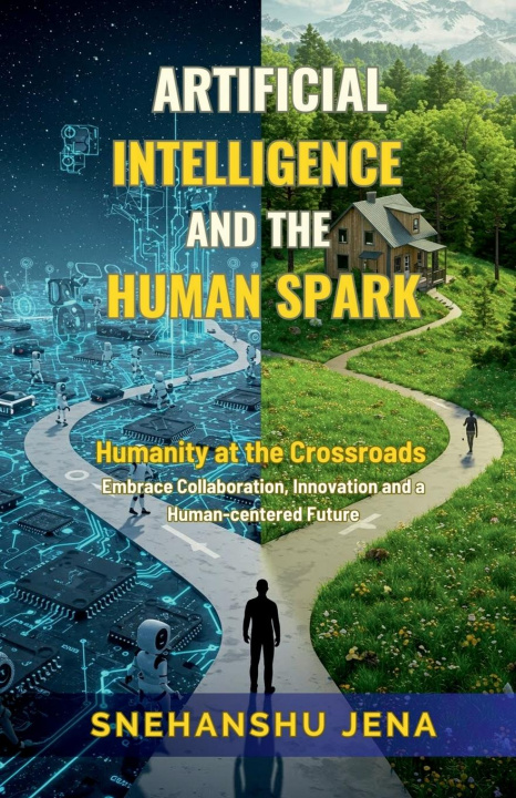 Kniha Artificial Intelligence and the Human Spark 