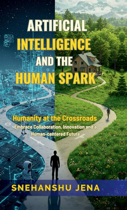 Kniha Artificial Intelligence and the Human Spark 