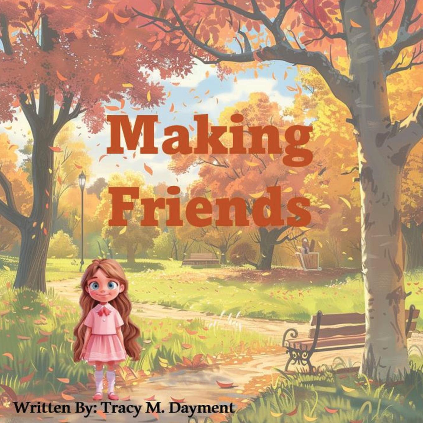 Kniha Making Friends Tracy M Dayment
