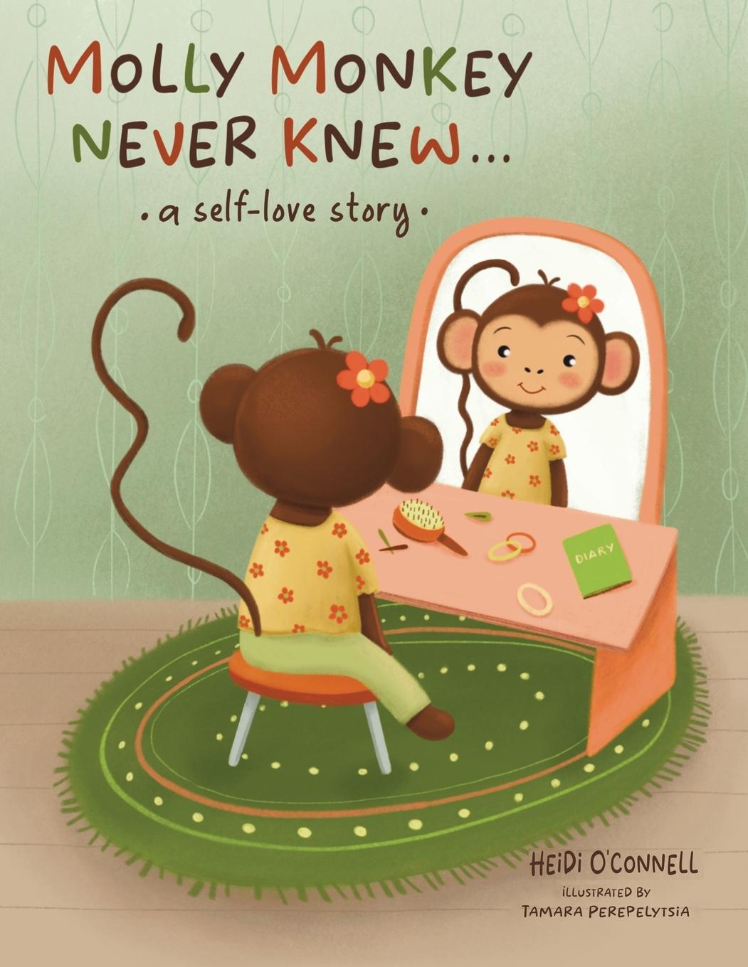 Kniha Molly Monkey Never Knew Heidi O'Connell
