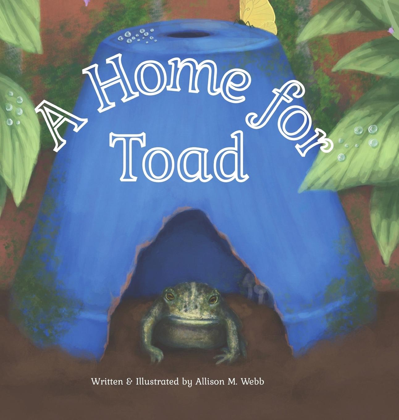 Knjiga A Home for Toad Allison M Webb