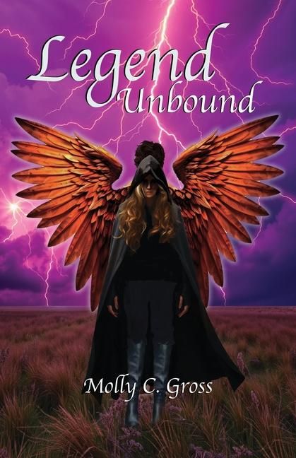 Kniha Legend Unbound Molly C Gross