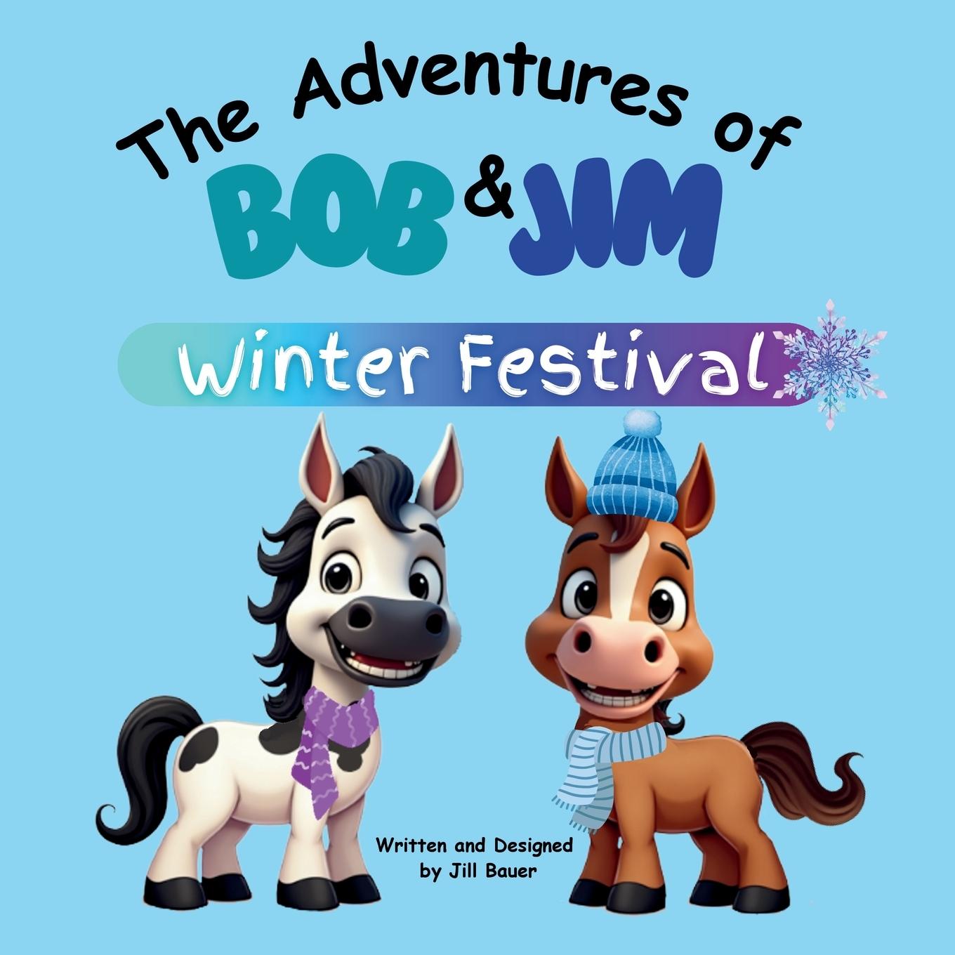 Knjiga The Adventures of Bob & Jim Jill Bauer