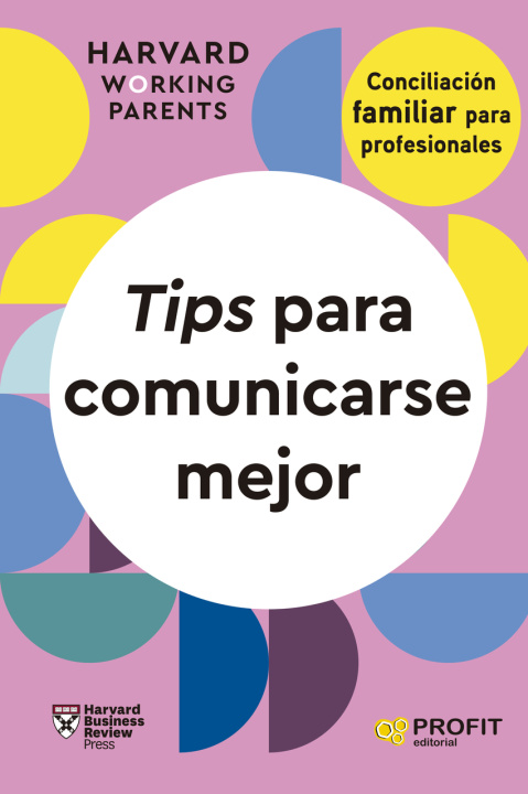 Kniha Tips para comunicarse mejor Harvard Business Review Press