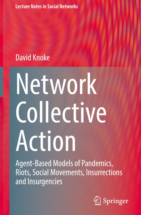 Kniha Network Collective Action David Knoke