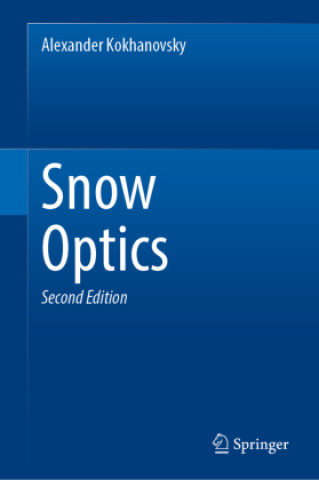 Kniha Snow Optics Alexander Kokhanovsky