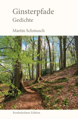 Book Ginsterpfade Martin Schmusch