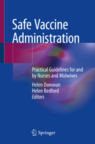 Kniha Safe Vaccine Administration Helen Donovan