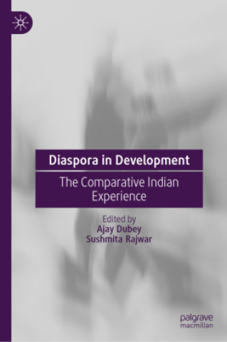 Knjiga Diaspora in Development Ajay Dubey
