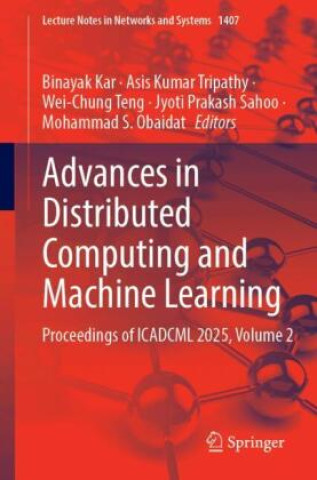 Book Advances in Distributed Computing and Machine Learning Binayak Kar
