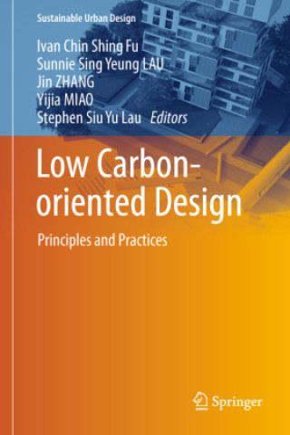 Kniha Low Carbon-oriented Design Ivan Chin Shing Fu