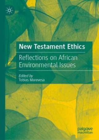 Kniha New Testament Ethics Tobias Marevesa