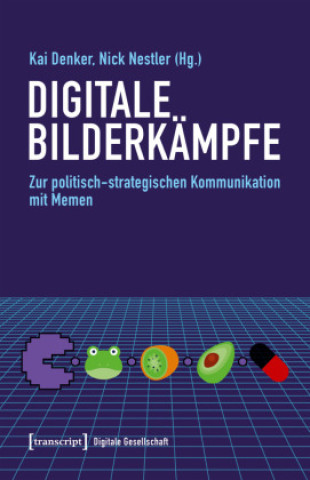 Kniha Digitale Bilderkämpfe Kai Denker