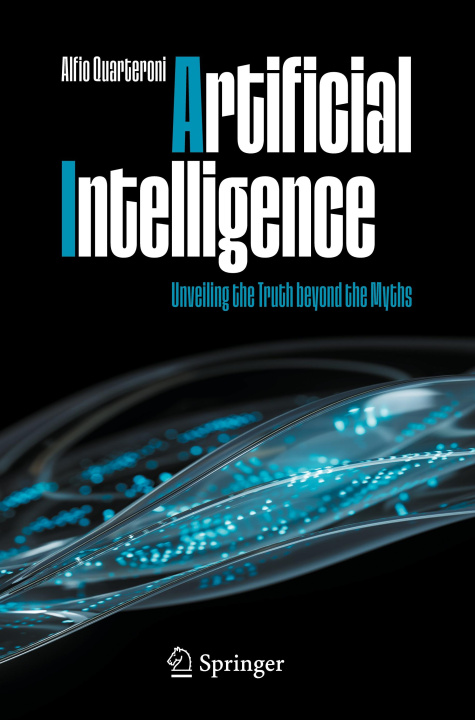 Kniha Artificial Intelligence Alfio Quarteroni