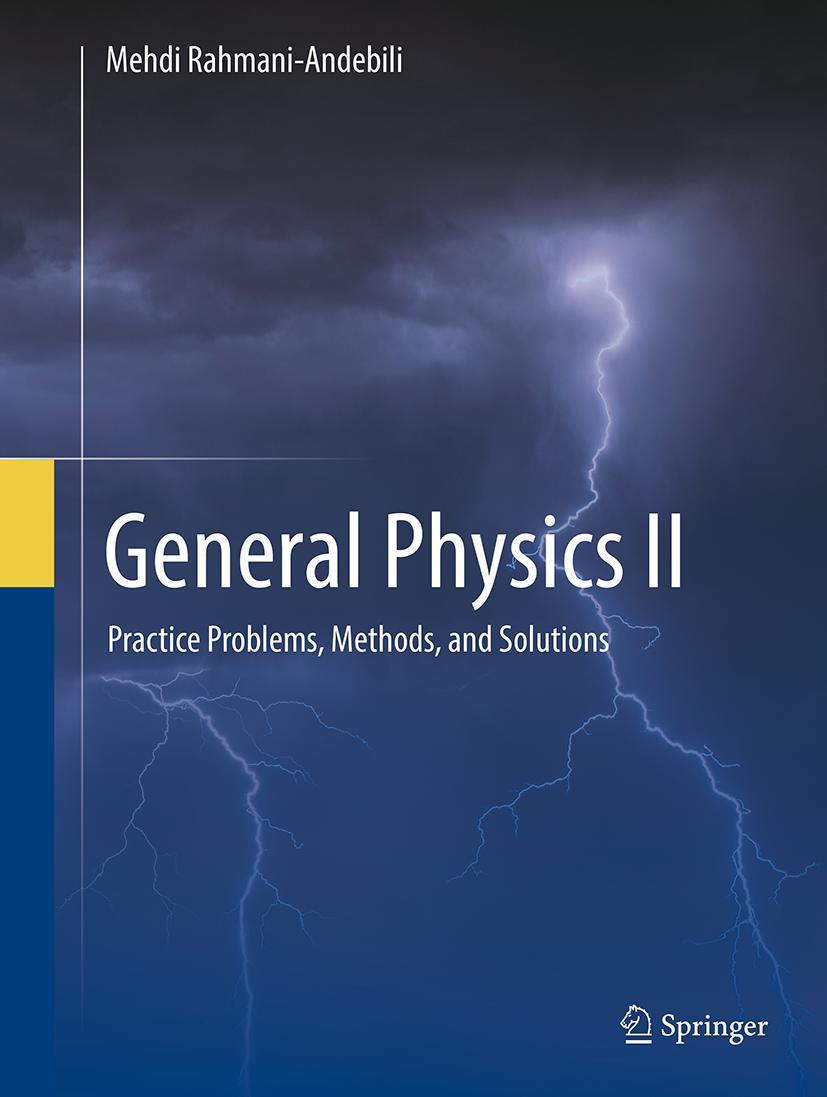 Kniha General Physics II Mehdi Rahmani-Andebili
