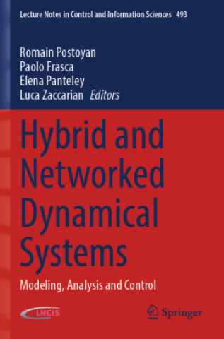 Boek Hybrid and Networked Dynamical Systems Romain Postoyan