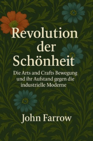 Boek Revolution der Schönheit John Farrow