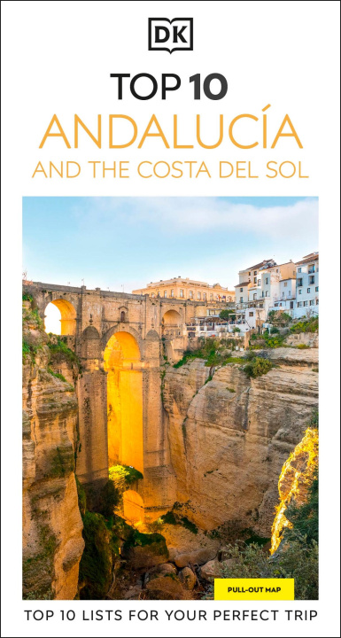 Книга DK Top 10 Andalucia and the Costa del Sol DK Travel