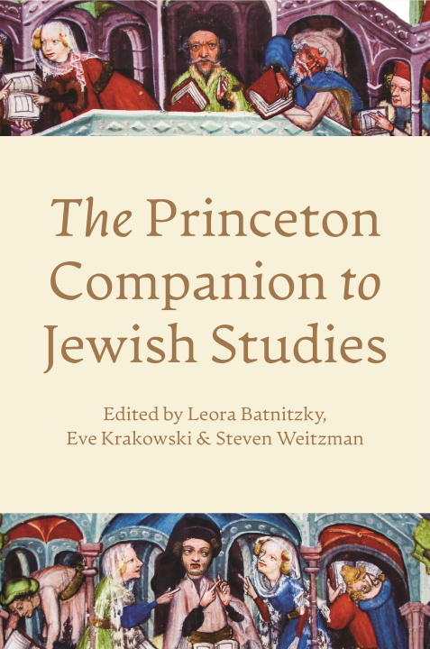 Kniha Princeton Companion to Jewish Studies Leora Batnitzky