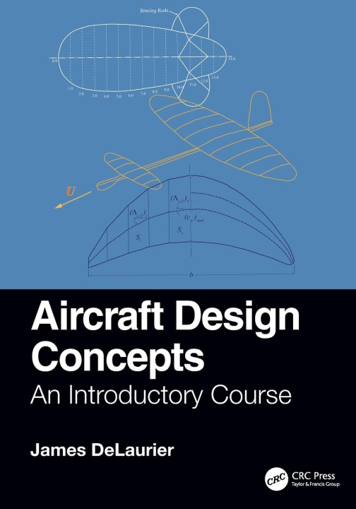 Kniha Aircraft Design Concepts James DeLaurier