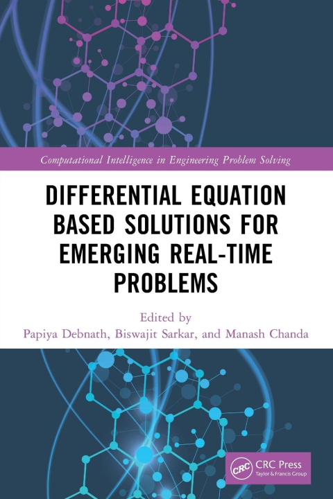 Kniha Differential Equation Based Solutions for Emerging Real-Time Problems Papiya Debnath