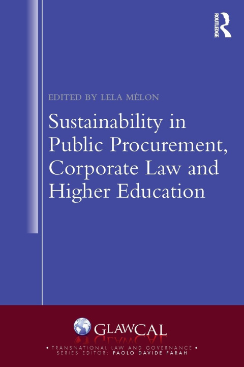 Libro Sustainability in Public Procurement, Corporate Law and Higher Education Lela Melon