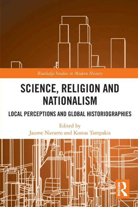 Libro Science, Religion and Nationalism Jaume Navarro